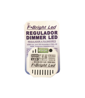 REGULADOR LED PASTILLA PARA PULSADOR FINAL FASE MAX 300W